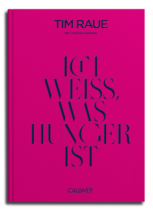 ich weiss was hunger ist tim raue