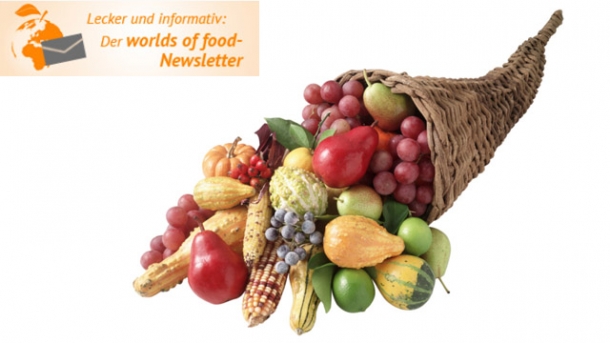 Neu: Der worlds of food-Newsletter