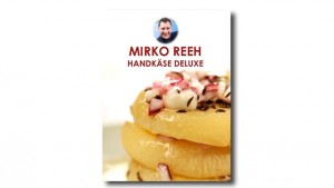 Ein Hoch auf den Handkäs&#039; – Neues Buch von Mirko Reeh